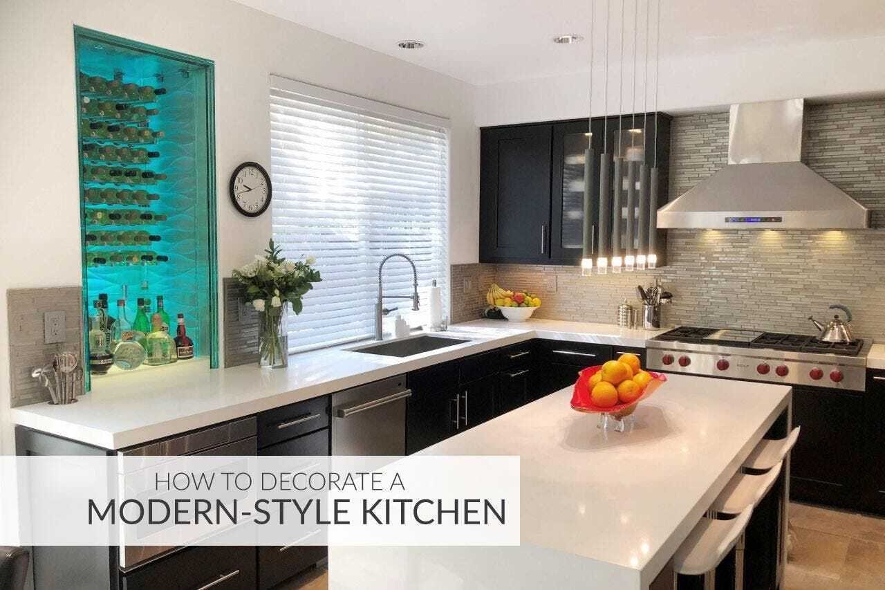 How to Decorate a Modern- Style Kitchen